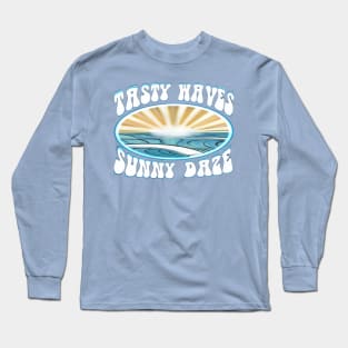 Tasty Waves Sunny Daze Beach sunrise clean waves Long Sleeve T-Shirt